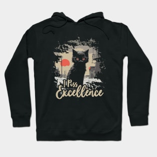 I Piss Excellence Hoodie